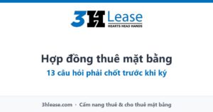 Hợp đồng thuê mặt bằng: 13 câu hỏi cần chốt trước khi ký