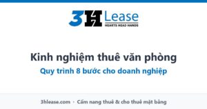 Kinh nghiệm thuê văn phòng: quy trình 8 bước